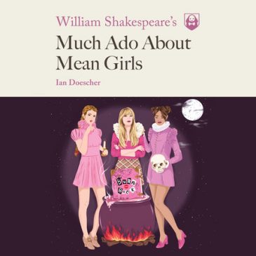 Much Ado About Mean Girls Reading